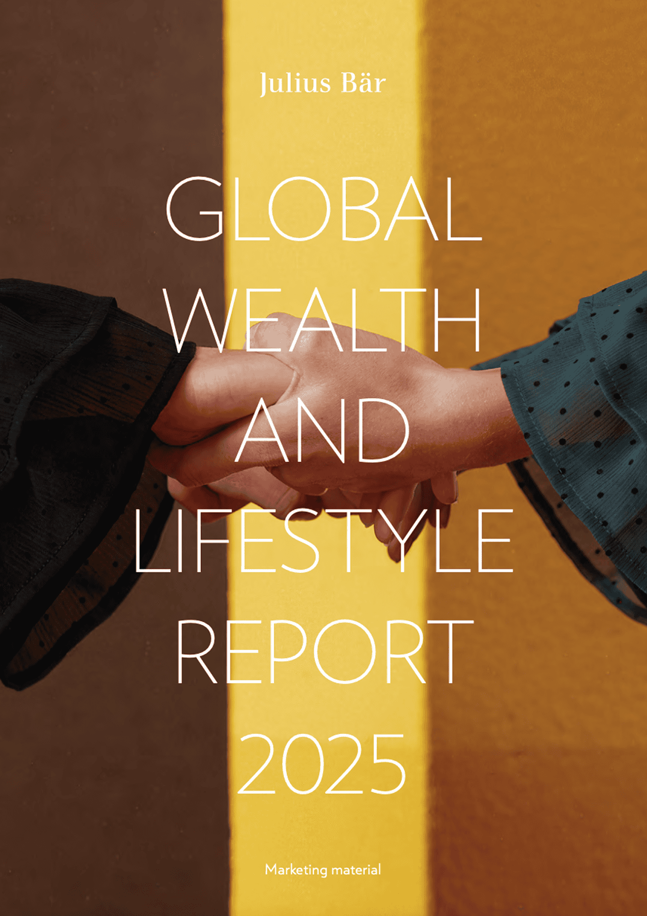 Julius Baer Global Wealth and Lifestyle Report 2025
